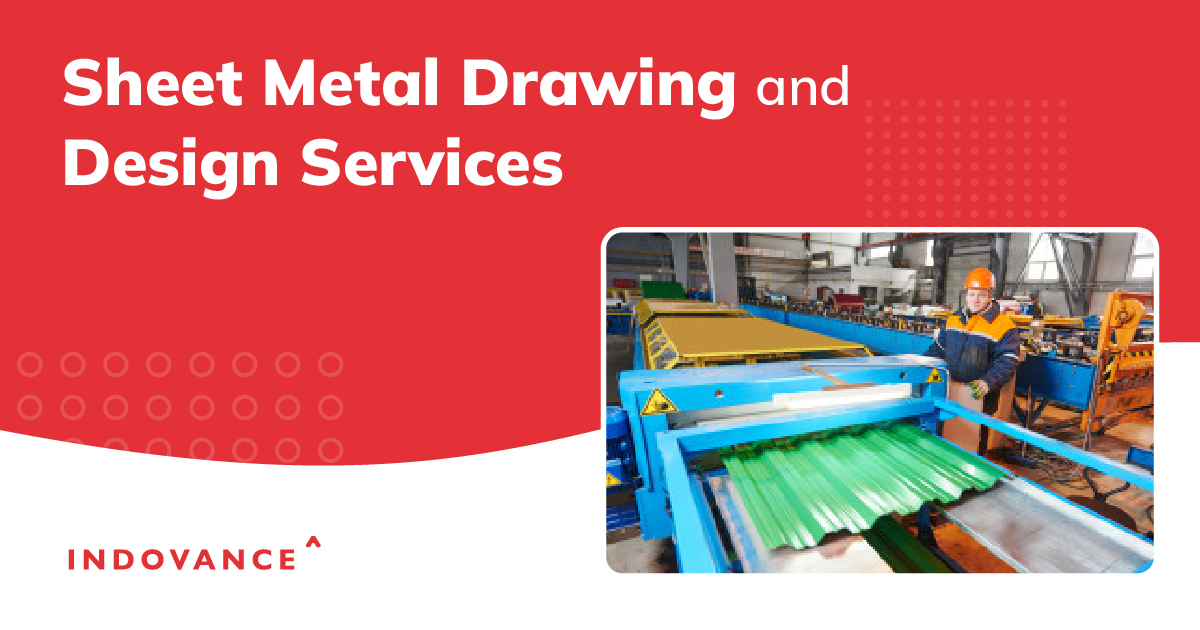 Sheet Metal Drawing and Design Services