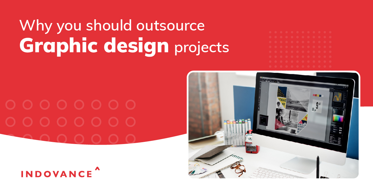 Why you should outsource graphic design projects