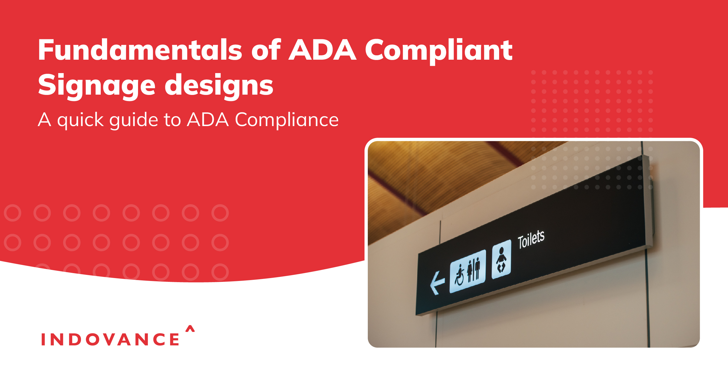 Fundamentals of ADA-Compliant Signage Designs – A Quick Guide to ADA Compliance