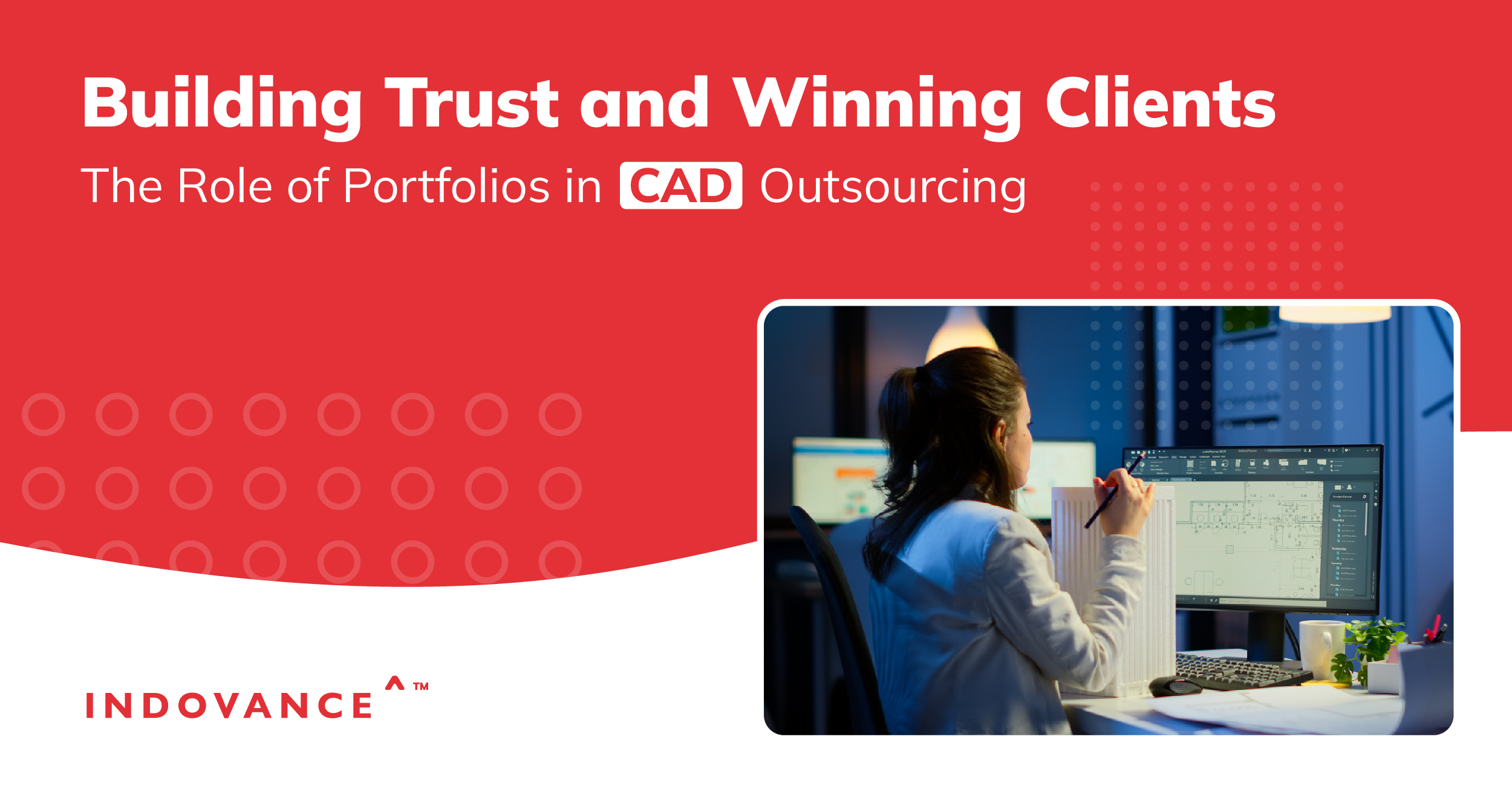 Building Trust and Winning Clients: The Role of Portfolio in CAD Outsourcing
