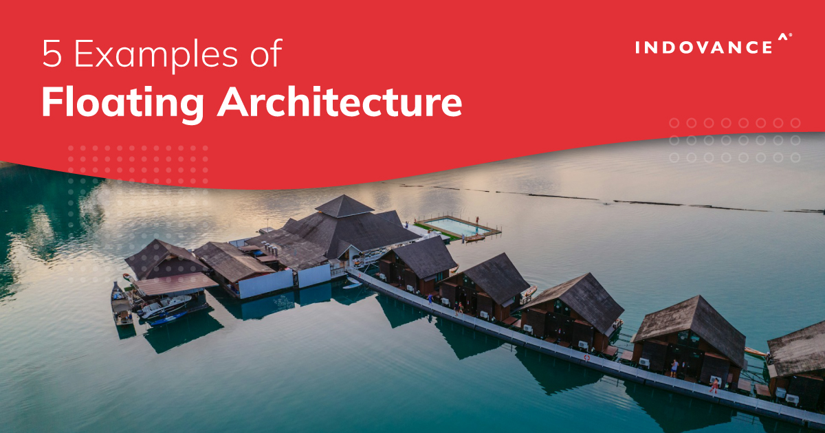 5 Examples of Floating Architecture