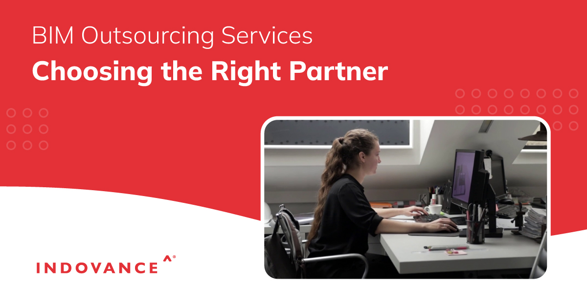 BIM Outsourcing Services: Choosing the Right Partner